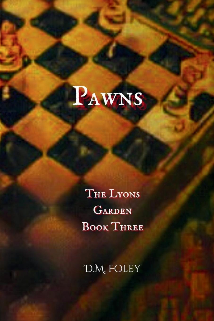 Buch Pawns D.M. Foley
