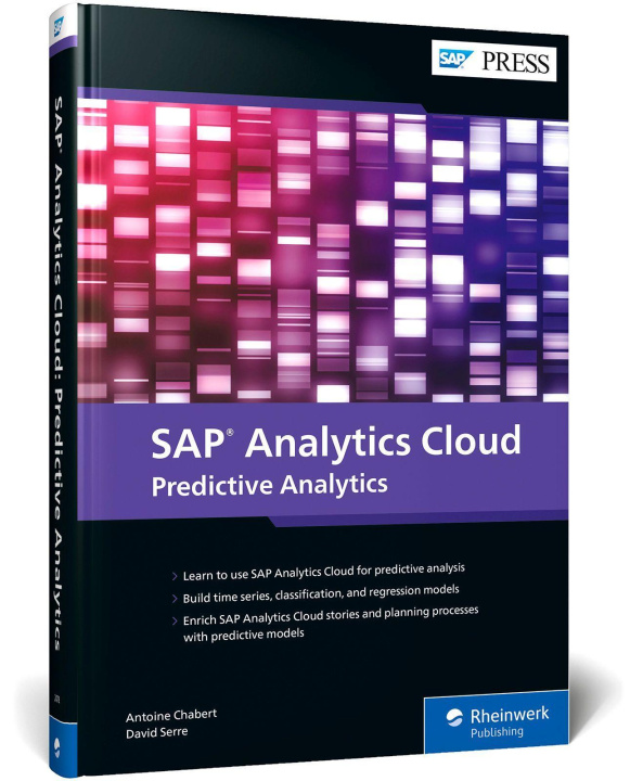 Книга SAP Analytics Cloud: Predictive Analytics David Serre