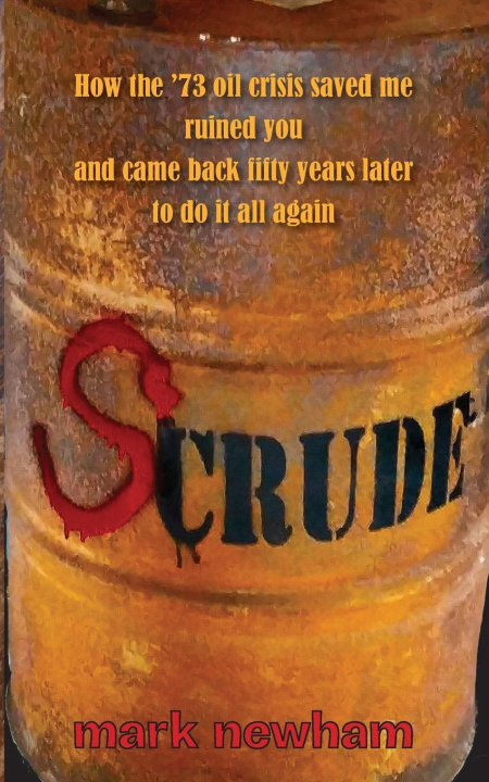 Book SCRUDE Mark Newham
