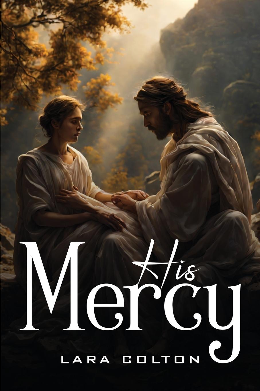 Knjiga His Mercy Lara Colton