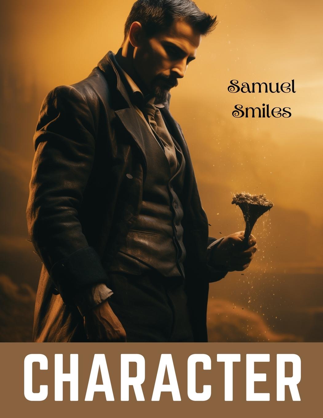 Knjiga Character Samuel Smiles