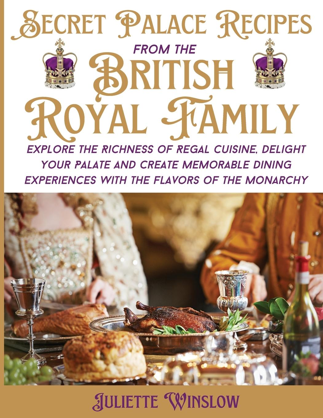 Book Secret Palace Recipes of the British Royal Family 