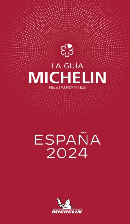 Könyv Guide Michelin España 2024 - Espagnol 