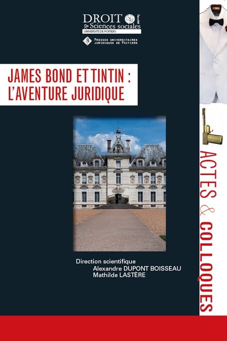 Kniha James Bond et Tintin : l'aventure juridique Lastère