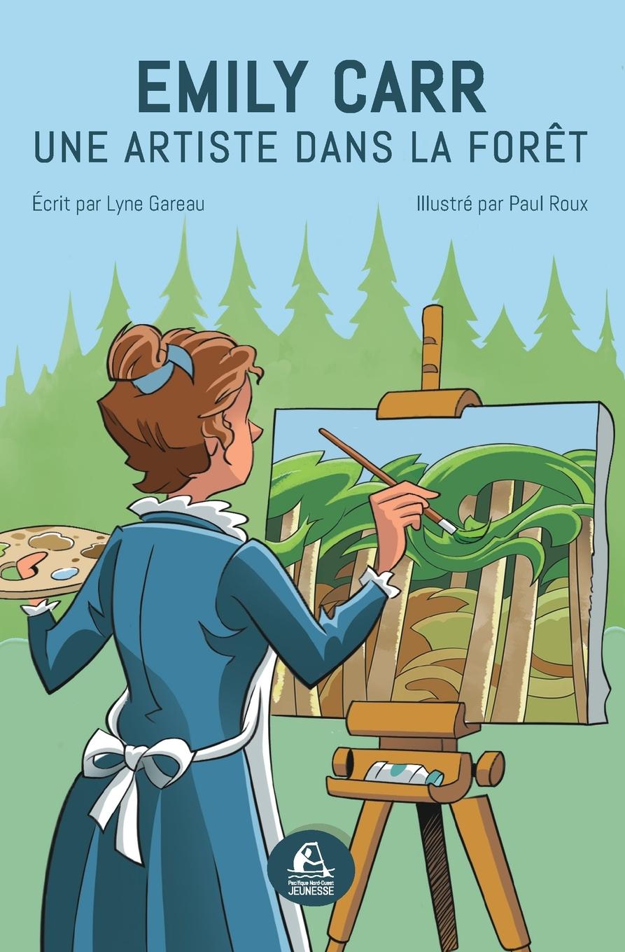 Buch Emily Carr Lyne Gareau