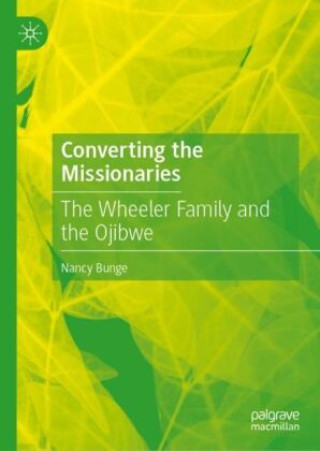 Book Converting the Missionaries Nancy Bunge