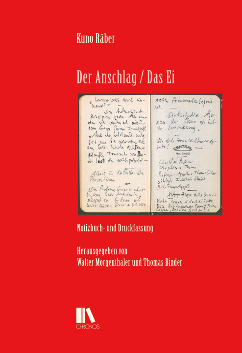 Knjiga Der Anschlag / Das Ei Kuno Raeber