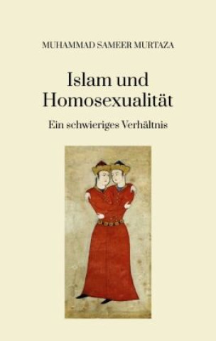 Kniha Islam und Homosexualität: Muhammad Sameer Murtaza