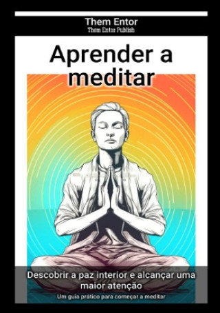 Libro Aprender a meditar Them Entor