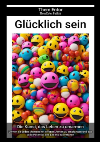 Knjiga Glücklich sein Them Entor