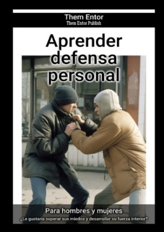 Knjiga Aprender defensa personal Them Entor