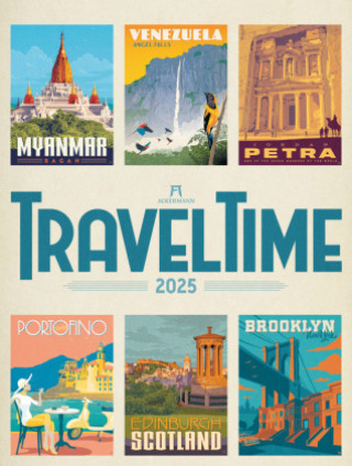 Kalendář/Diář Travel Time - Reise-Plakate Kalender 2025 