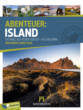 Kalendarz/Pamiętnik Island - Die Insel aus Feuer und Eis - Wochenplaner Kalender 2025 