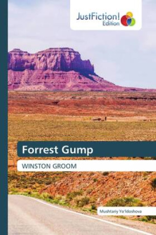 Knjiga Forrest Gump Mushtariy Yo'ldoshova