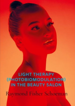 Kniha Light therapy (photobiomodulation) in the beauty salon 