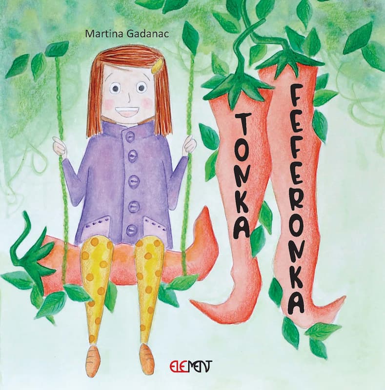 Knjiga Tonka Feferonka Martina Gadanac