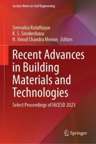 Libro Recent Advances in Building Materials and Technologies Sreevalsa Kolathayar