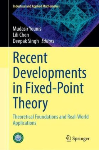 Book Recent Developments in Fixed-Point Theory Mudasir Younis