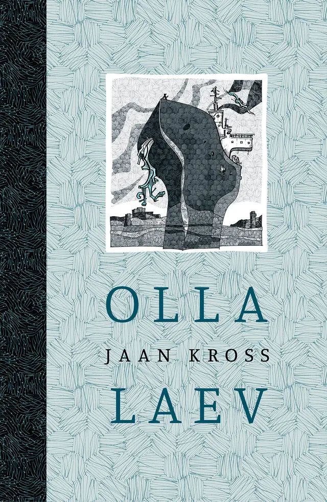 Knjiga Olla laev Jaan Kross