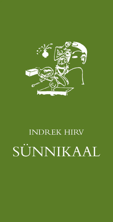 Knjiga Sünnikaal Indrek Hirv