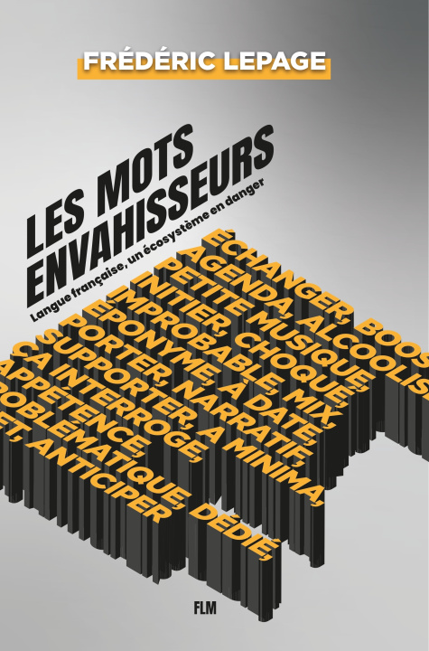 Knjiga Les Mots envahisseurs Lepage