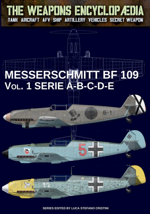 Kniha Messerschmitt BF 109 - Vol. 1 
