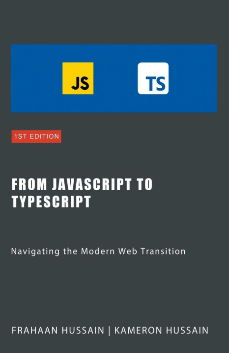 Carte From JavaScript to TypeScript Frahaan Hussain