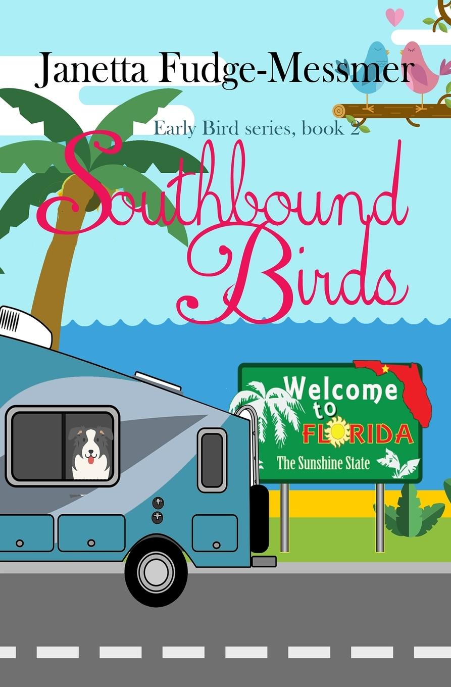 Knjiga Southbound Birds Janetta Fudge-Messmer