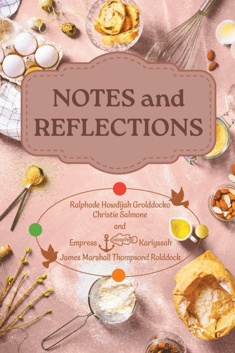 Knjiga Notes and Reflections Marshella Marshall