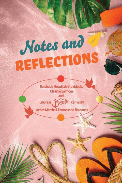 Knjiga Notes and Reflections Marshella Marshall