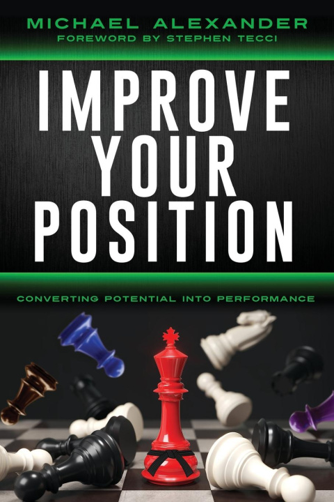 Knjiga Improve Your Position Michael Alexander