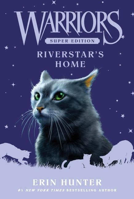 Książka Warriors Super Edition: Riverstar's Home Erin Hunter
