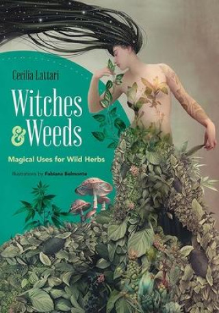 Kniha Witches and Weeds Fabiana Belmonte