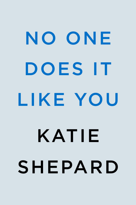 Knjiga No One Does It Like You Shepard