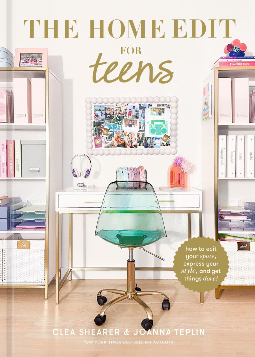 Kniha The Home Edit: Ready, Set, Organize! Joanna Teplin
