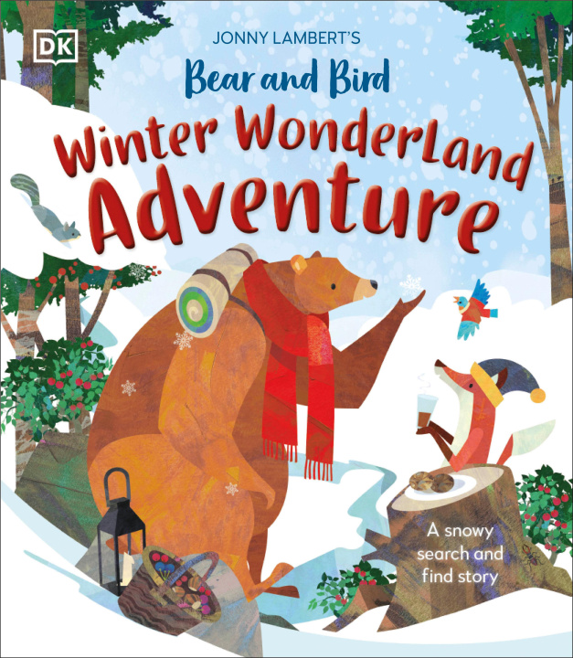 Kniha Jonny Lambert's Bear and Bird Winter Wonderland Adventure 