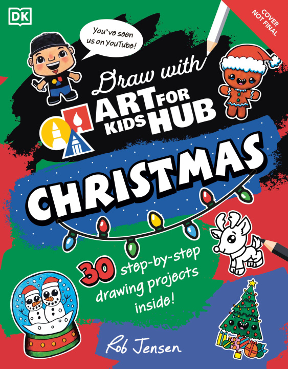 Kniha Draw with Art for Kids Hub Christmas Rob Jensen