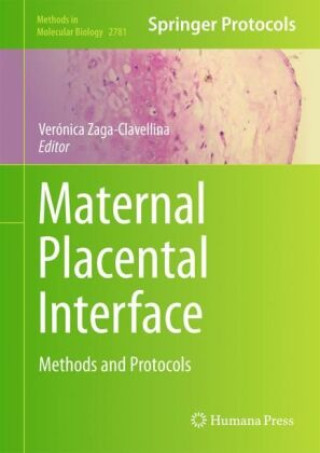 Knjiga Maternal Placental Interface Verónica Zaga-Clavellina