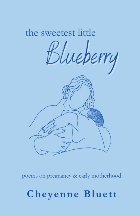 Kniha The Sweetest Little Blueberry 