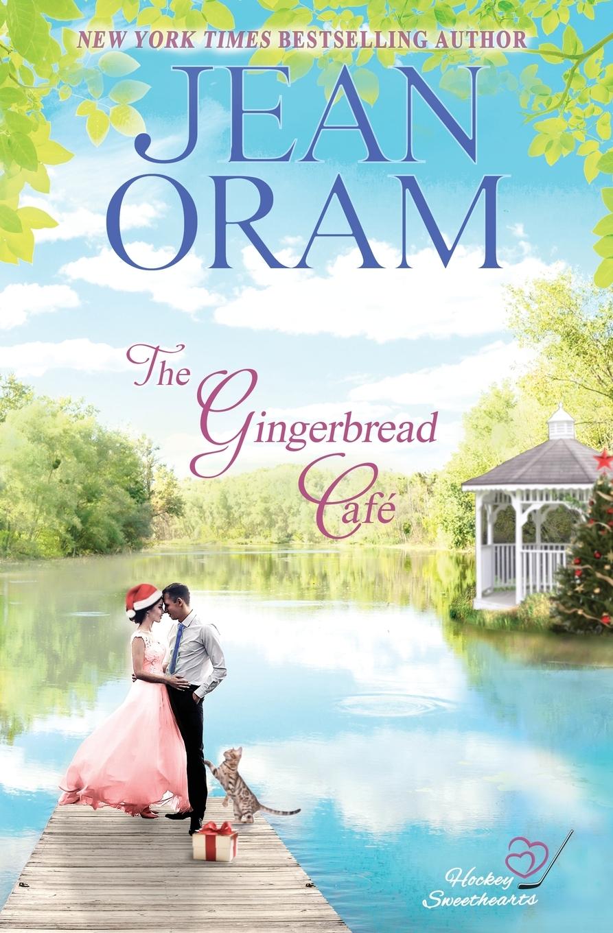 Knjiga The Gingerbread Cafe Jean Oram