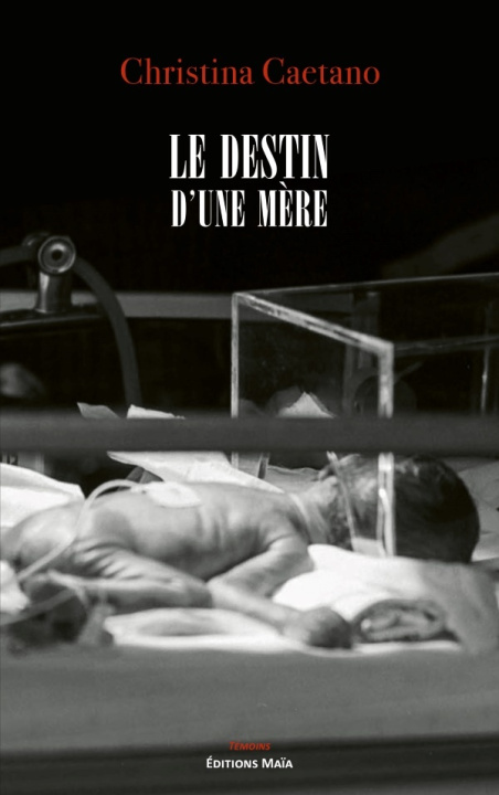 Knjiga Le destin d'une mère Caetano