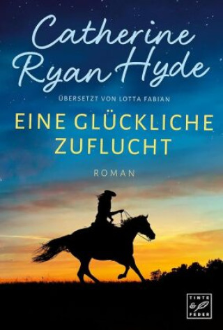Kniha Eine glückliche Zuflucht Catherine Ryan Hyde