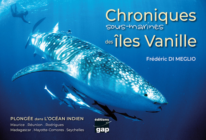 Книга Chroniques sous-marines des îles Vanille DI MEGLIO