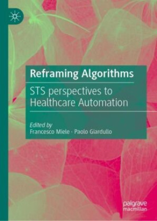 Knjiga Reframing Algorithms Francesco Miele