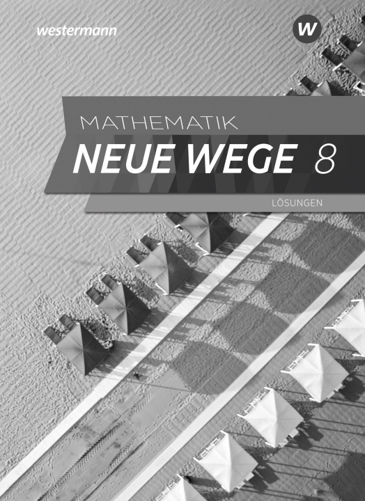 Książka Mathematik Neue Wege SI 8. Lösungen. Für Hamburg 