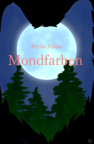 Knjiga Mondfarben Frieda Niklas