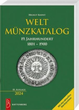 Kniha Weltmünzkatalog 19. Jahrhundert Helmut Kahnt