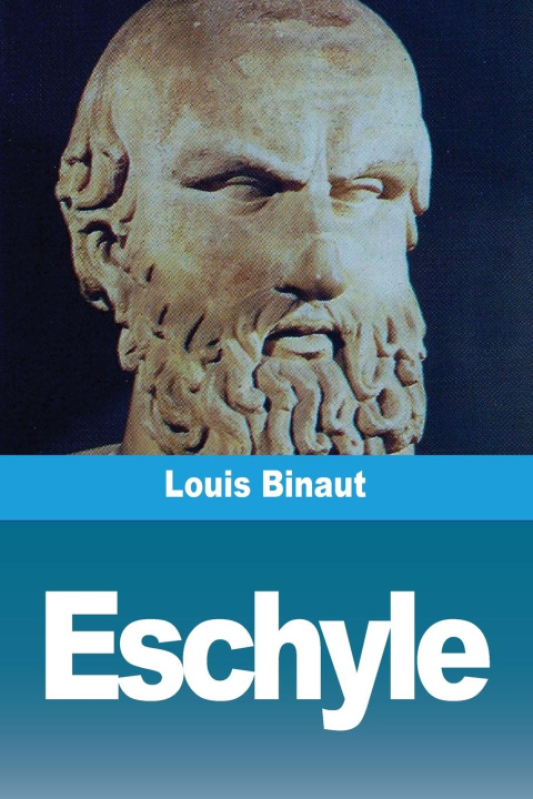 Knjiga Eschyle Louis Binaut