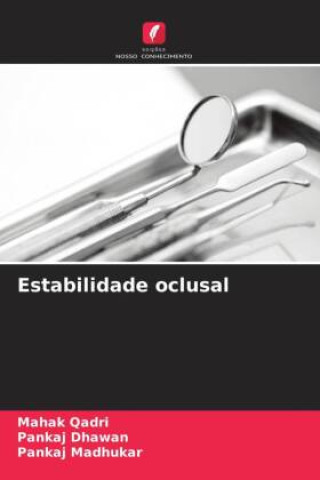 Buch Estabilidade oclusal Pankaj Dhawan