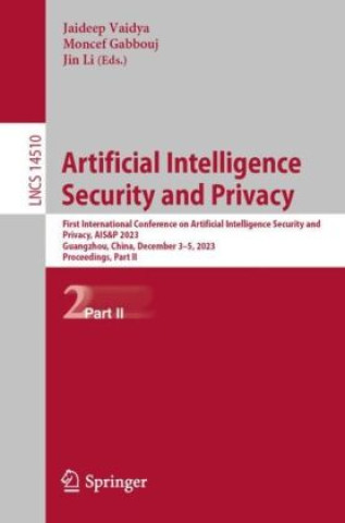 Libro Artificial Intelligence Security and Privacy Jaideep Vaidya